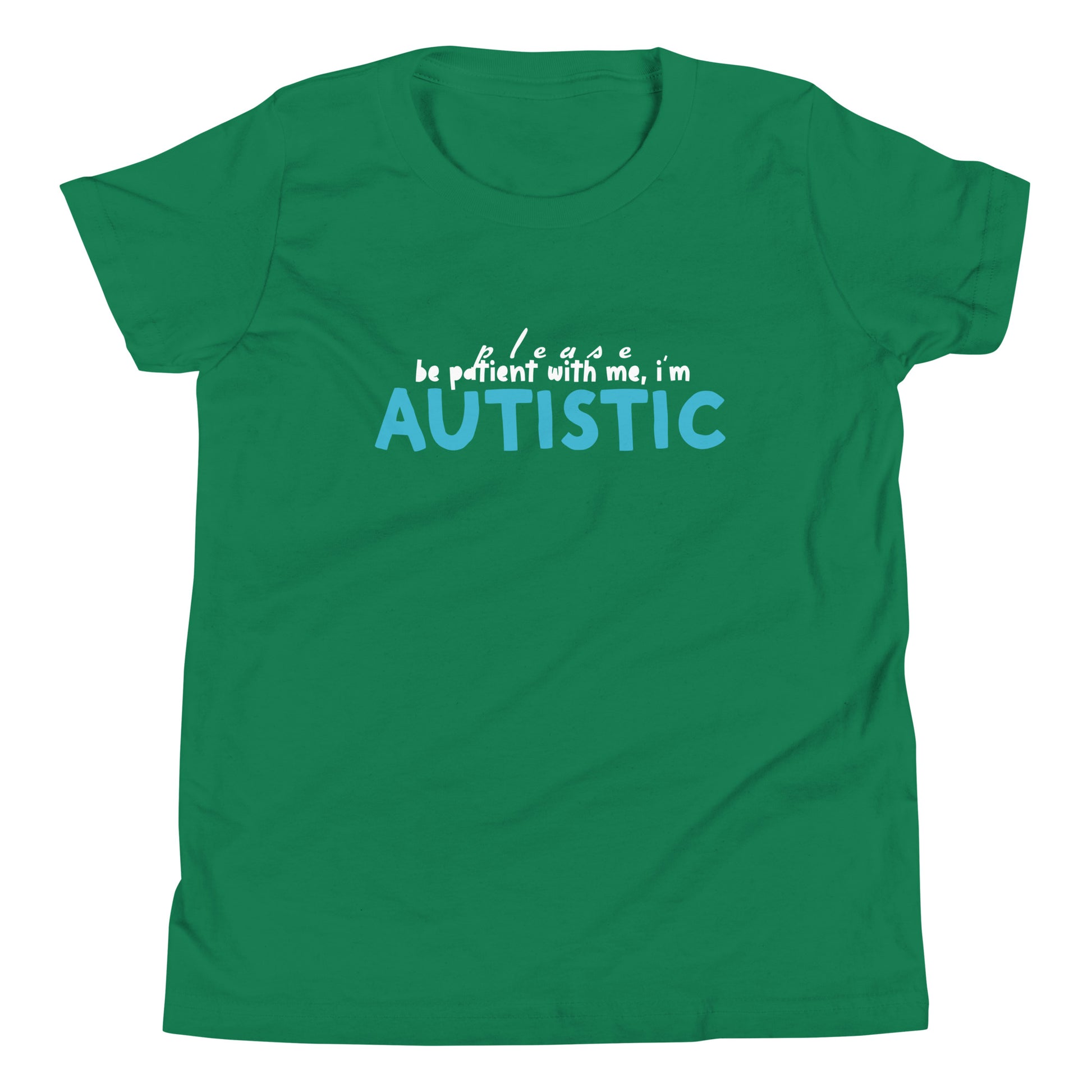 Please Be Patient, I'm Autistic Teal Logo Green Kids Shirt